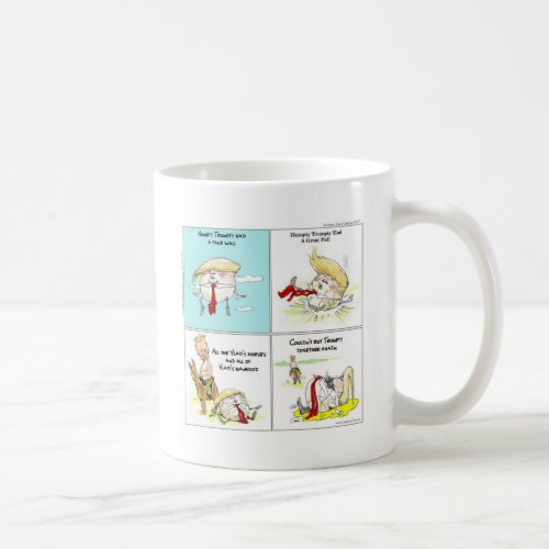 Rick London Trumpty Dumpty Funny Trump Gift Coffee Mug