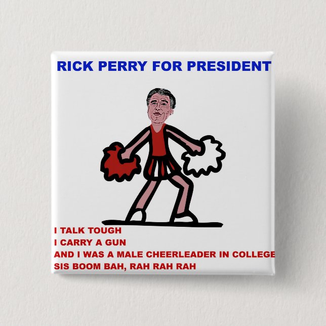 Rick Perry for President Cheerleader Cartoon Pinback Button (Front)