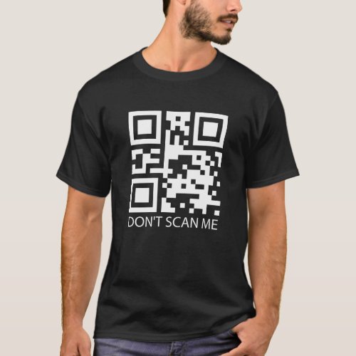 rick roll funny QR scan code dont scan me  T_Shirt