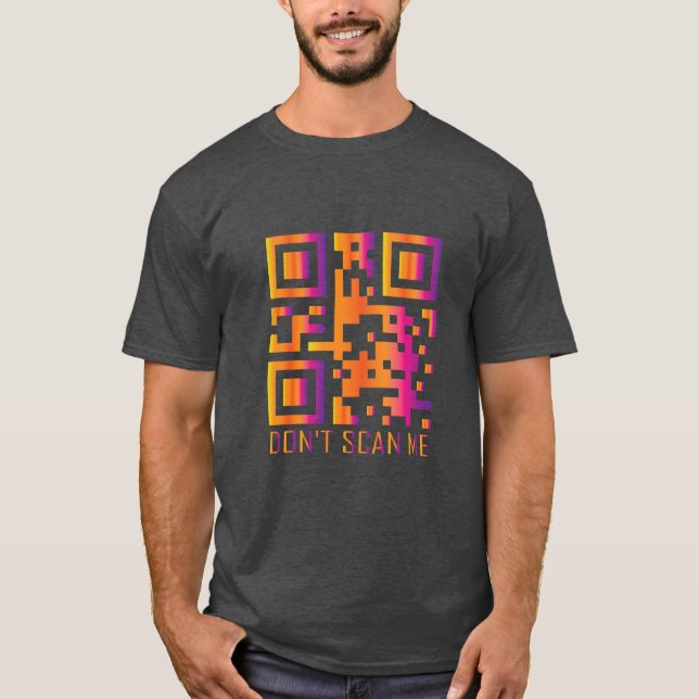 rick roll funny QR scan code don't scan me T-Shirt (Front)