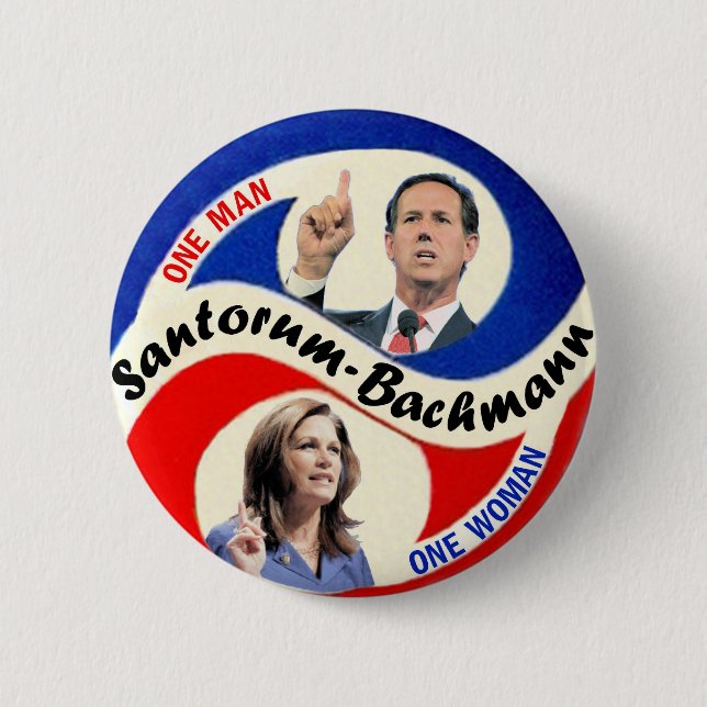 Rick Santorum / Michele Bachmann Button (Front)