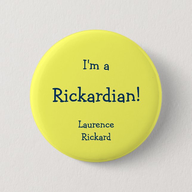 Rickardian Pinback Button (Front)