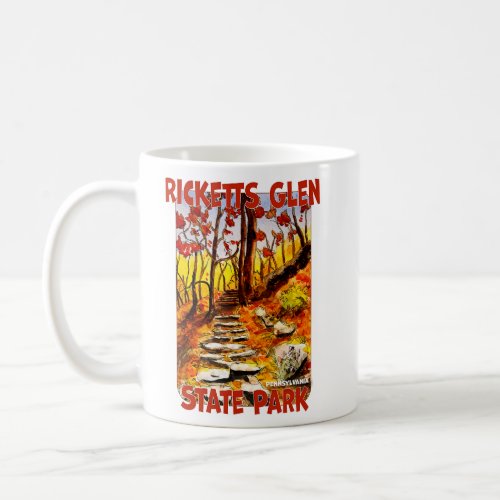 Ricketts Glen State Park Pennsylvania  Coffee Mug