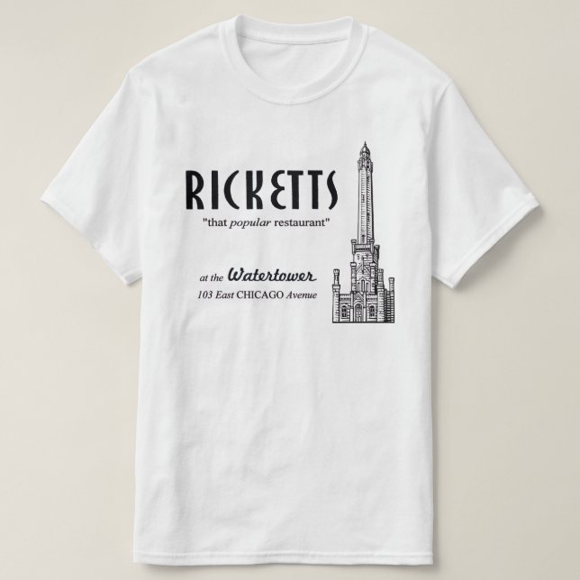 Ricketts Restaurant, Chicago, Illinois T-Shirt (Design Front)