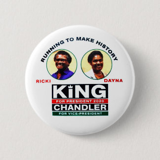 Ricki King for President 2020 Button