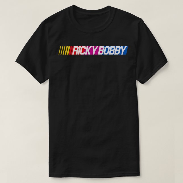 Ricky Bobby T-Shirt (Design Front)