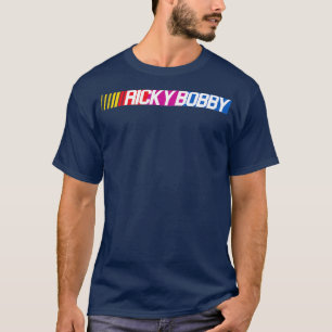 Ricky Bobby T-Shirt
