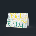 Ricky Card<br><div class="desc">Ricky. Show and wear this popular beautiful male first name designed as colorful wordcloud made of horizontal and vertical cursive hand lettering typography in different sizes and adorable fresh colors. Wear your positive american name or show the world whom you love or adore. Merch with this soft text artwork is...</div>