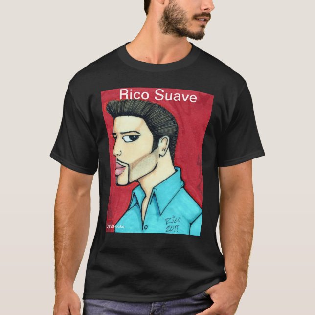 Rico Suave Shirt (Front)