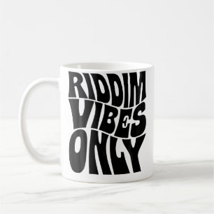 Riddim Vibes Only Edm Rave Groovy Coffee Mug
