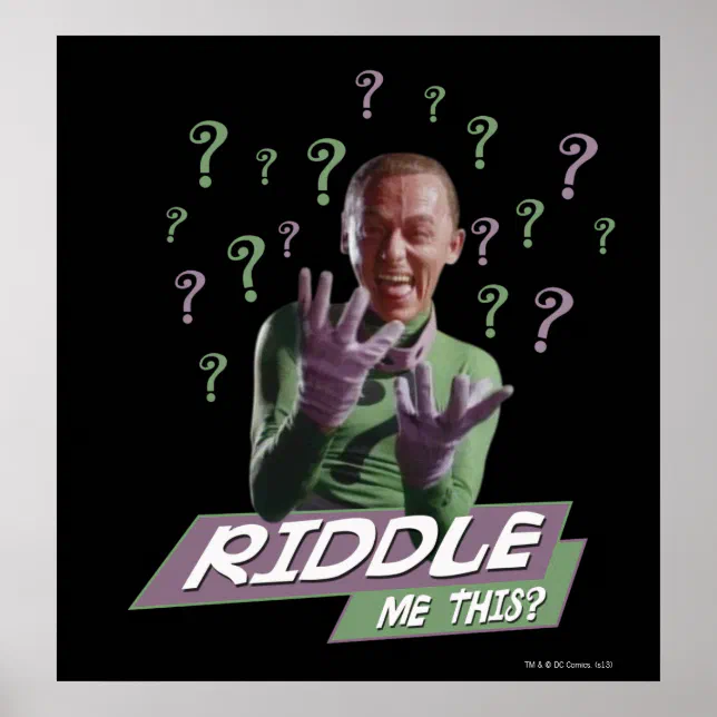 Riddler - Riddle Me This Poster | Zazzle