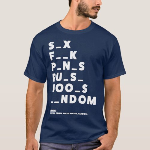 Riddles With Ambiguous Terms Gift Filthy Thoughts  T_Shirt