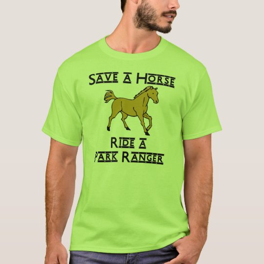 ride a park ranger T-Shirt