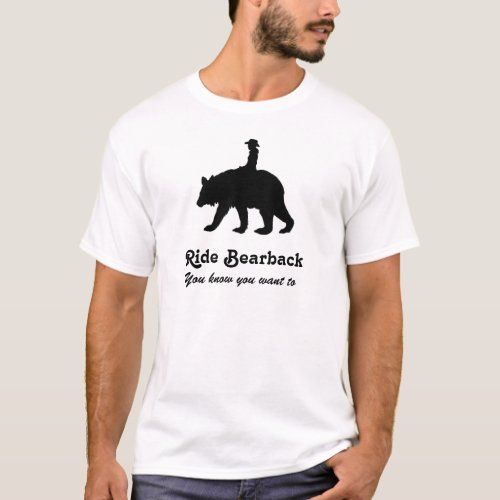 Ride bareback bear T_Shirt