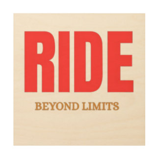 Ride Beyond Limits – Motivational Biker Typography Wood Wall Art