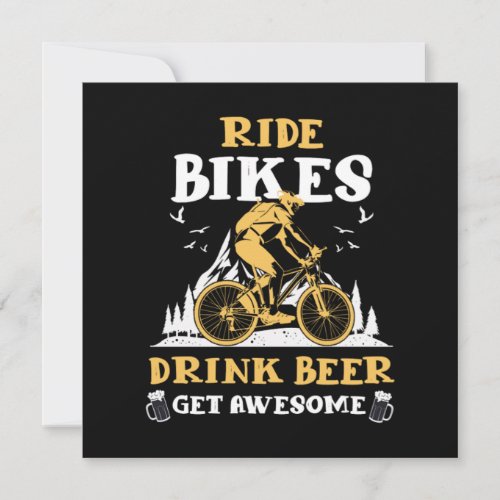 Ride Bikes Drink Beer Bicycle Mountain Bike Gift Invitation