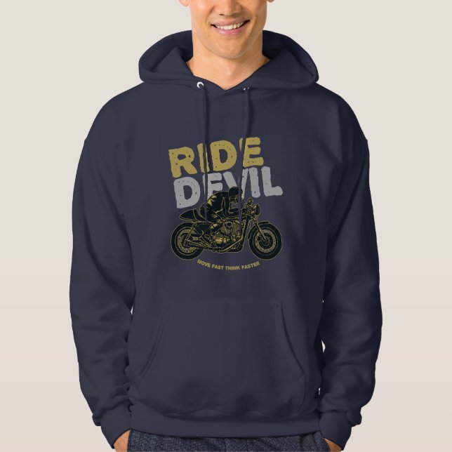 🔥 Ride Devil: Move Fast, Think Faster! 🔥 Hoodie (Front)