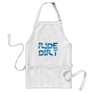 Ride Dirt Adult Apron