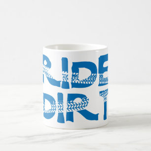 Ride Dirt Coffee Mug