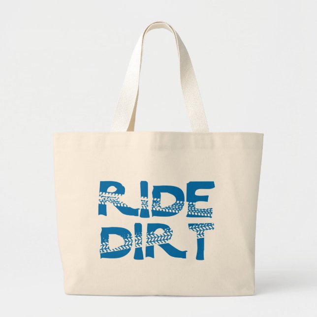 Ride Dirt Large Tote Bag (Front)