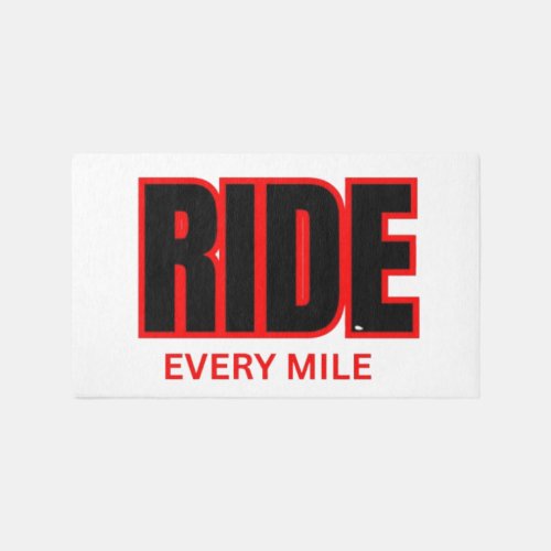 Ride Every Mile – Motorcycle Adventure Typography Rug