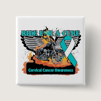 Ride For a Cure - Cervical Cancer Pinback Button