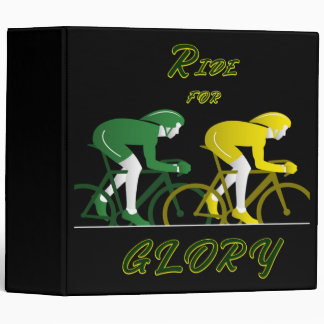 Ride For Glory 3 Ring Binder