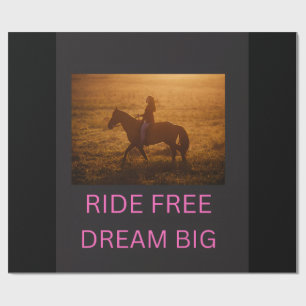 Ride Free Dream Big Horse Rider Sunset Wrapping Pa Paper
