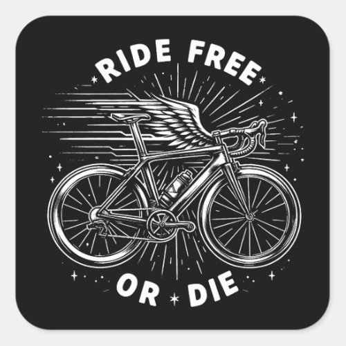 Ride Free Or Die Cycling Square Sticker