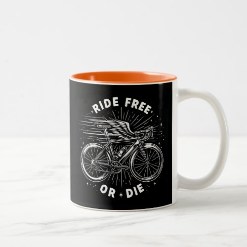 Ride Free Or Die Cycling Two_Tone Coffee Mug
