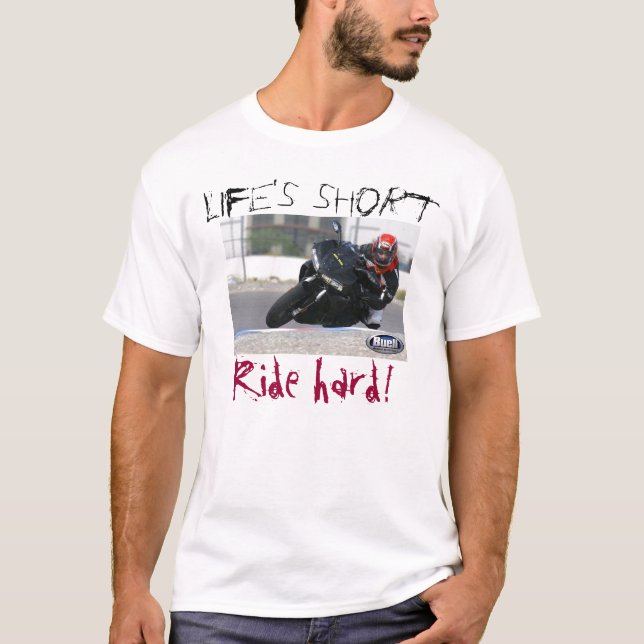 Ride hard - Customized T-Shirt (Front)