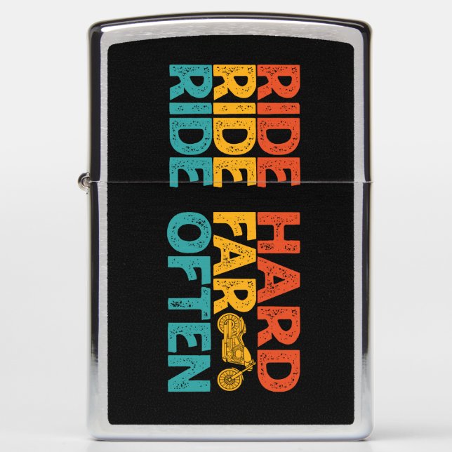 Ride Hard Ride Far Ride Often Motorcycle Rider     Zippo Lighter (Front)