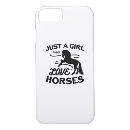 Ride Horse Lovers Gifts Riding Who Loves Horses iPhone 8/7 Case