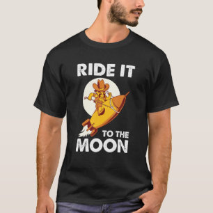 Ride It To The Moon - Funny YOLO Trading Meme Gift T-Shirt