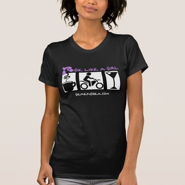ride like a girl-coffee-ride-martini! T-Shirt (Front)