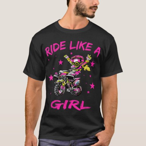 Ride Like a Girl Cute Dirt Bike Motocross Gift T_Shirt