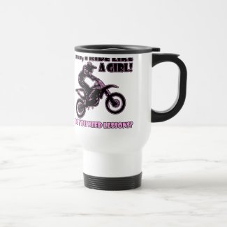 Ride Like A Girl Dirt Bike Motocross Travel Mug
