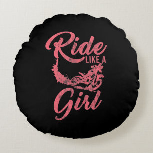 Ride Like A Girl Motorcycle Funny Gift Round Pillow