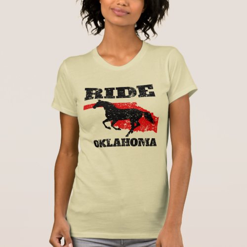 Ride Oklahoma _ Gift for Horse Lovers  Riders T_Shirt