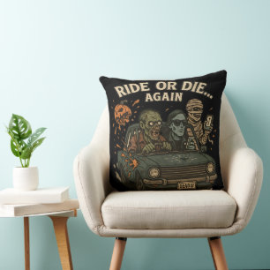 Ride Or Die Again Funny Halloween Zombie Throw Pillow