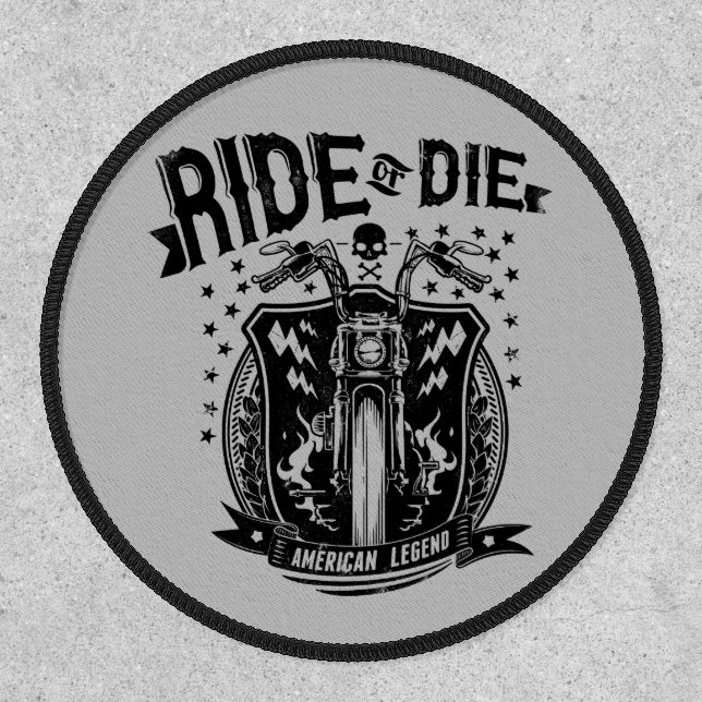 Ride or Die Motorcycle Iron On Patch (Front)