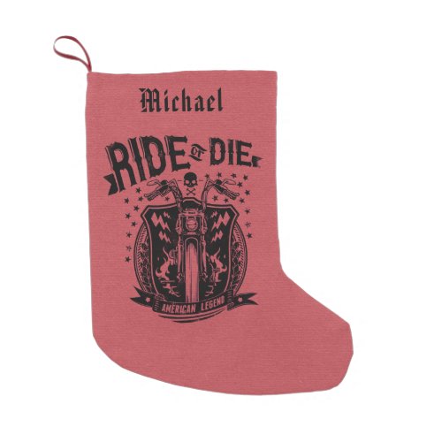 Ride or Die Motorcycle Personalized Small Christmas Stocking