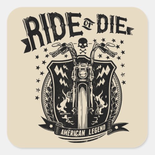 Ride or Die Motorcycle Square Sticker
