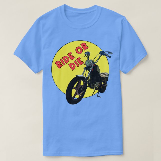 Ride or Die T-Shirt (Design Front)