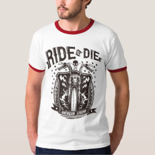 Ride or Die T-Shirt