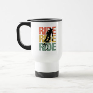 Ride Ride Ride Vintage Bicycle Rider Travel Mug