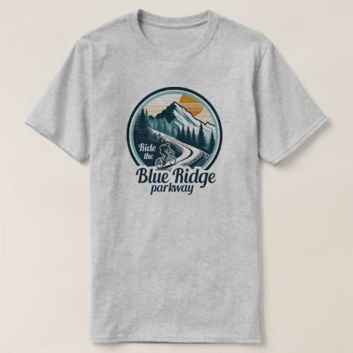 Ride The Blue Ridge Parkway Cycling T_Shirt