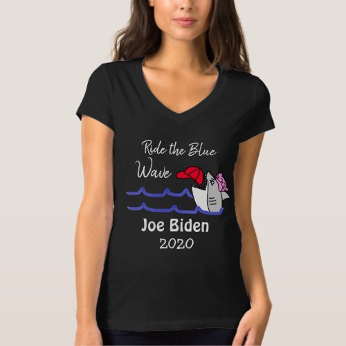 Ride the Blue Wave Democrat Vote Joe Biden 2020 T_Shirt