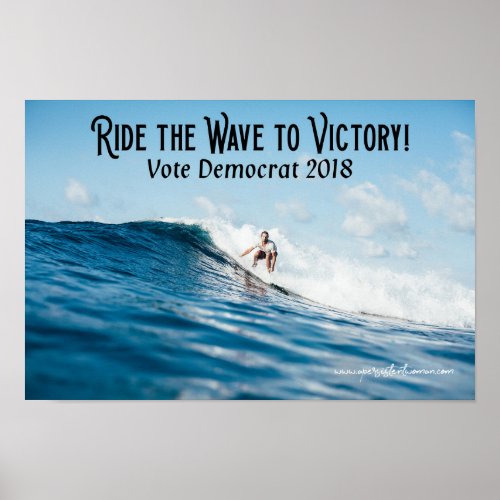 Ride the Blue Wave to Victory  Politics Poster