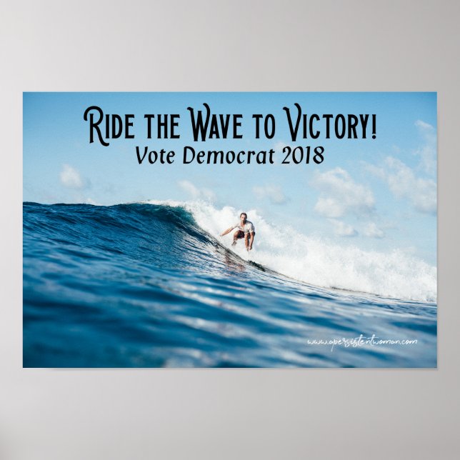 Ride the Blue Wave to Victory | Politics Poster (Front)